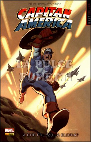 MARVEL BEST SELLER #    26 - CAPITAN AMERICA: A CHE PREZZO LA GLORIA?